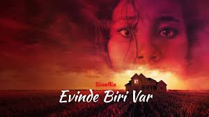 evinde-biri-var